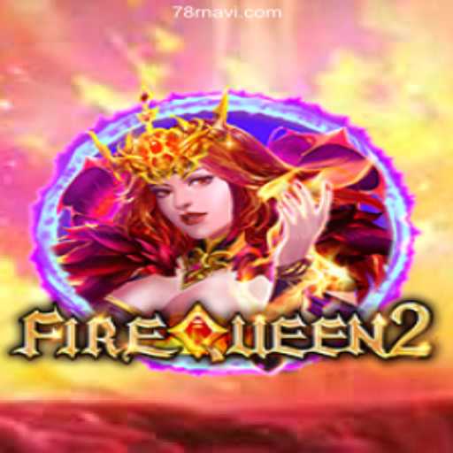 Discover the Enchanting World of FireQueen2: Embrace the Adventure