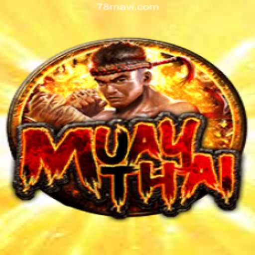 Discover the Thrills of MuayThai: An Online Gaming Sensation
